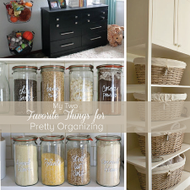 Our 2 Favorite Things For Pretty Organizing